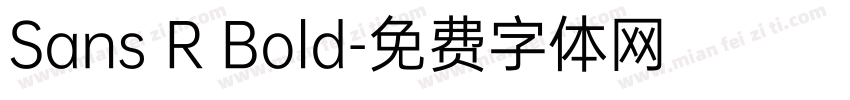 Sans R Bold字体转换
